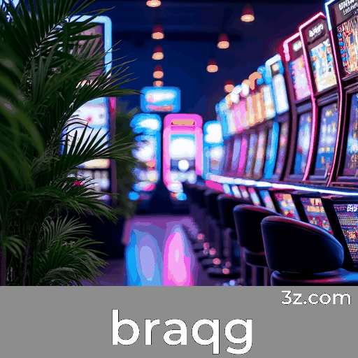 Braqg: Escolhas Ricas, Entretenimento Ilimitado para Brasileiros